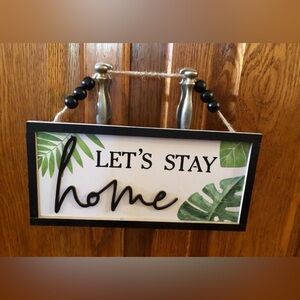 Let's Stay Home Wall Decor Sign